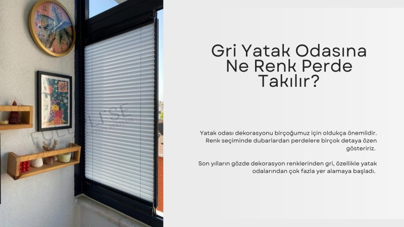 Gri Yatak Odasına Ne Renk Perde Takılır?