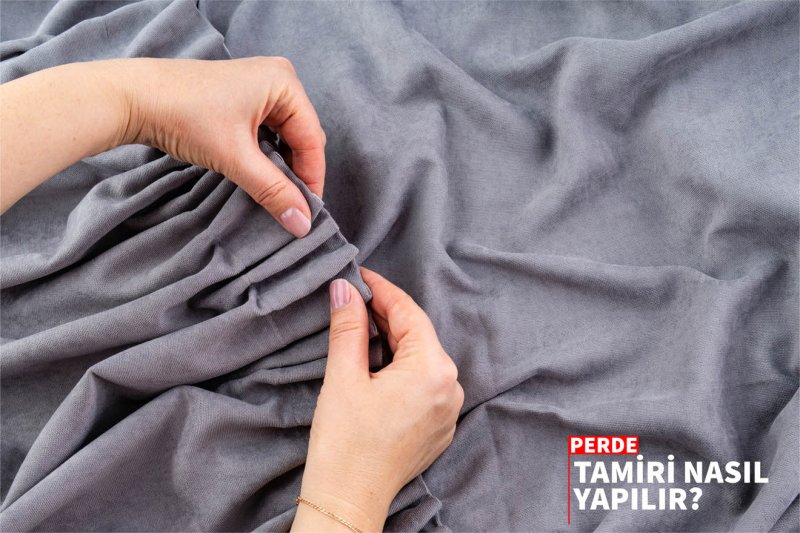 Perde Tamiri Nasıl Yapılır?